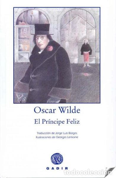 Libros: El Pr&iacute;ncipe Feliz- 9788493538248
