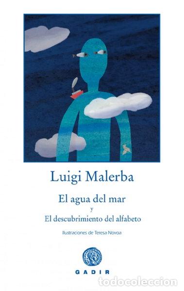 Libros: El agua del mar y El descubrimiento del alfabeto- 9788493538286