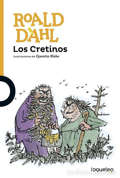 Libros: Los Cretinos- 9788491221265