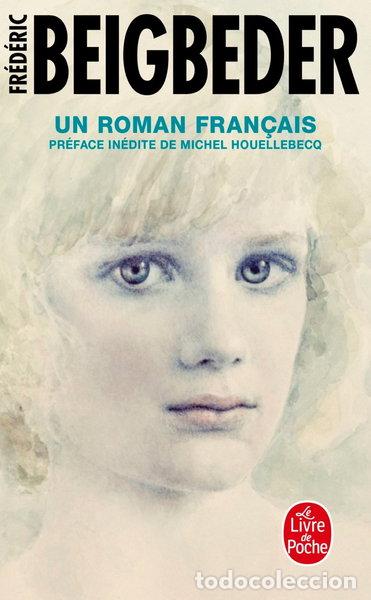 Libri di seconda mano: Un roman fran&ccedil;ais- 9782253134411