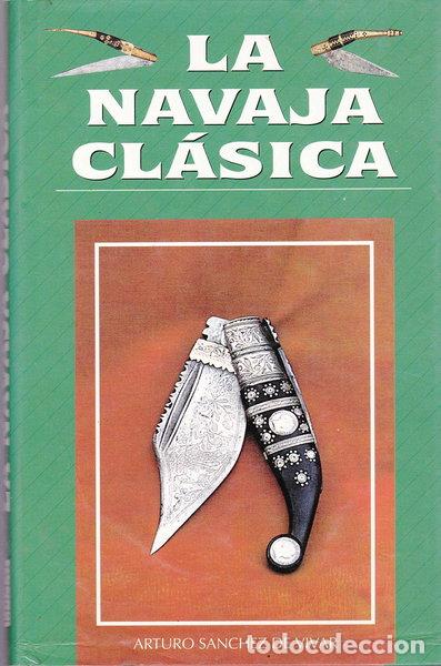 Libros: La navaja cl&aacute;sica- 9788492320073