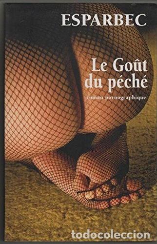 Libros: Le go&ucirc;t du p&eacute;ch&eacute;- 9782286015718