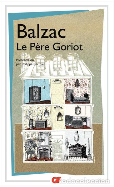 Libros: Le P&egrave;re Goriot- 9782080712998