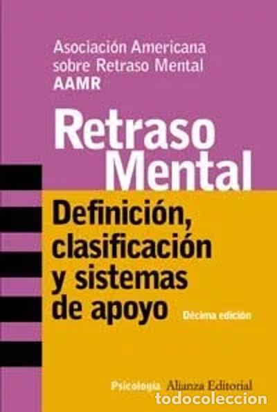 Libros: Retraso mental: Definici&oacute;n, clasificaci&oacute;n y sistemas de apoyo- 9788420641805