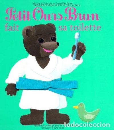 Libros: Petit Ours Brun fait sa toilette- 9782747044806