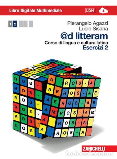 books: @d litteram. Corso di lingua e cultura latina. Esercizi 2- 9788808500151