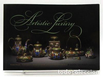Livres: Artistic Luxury: Faberg&eacute;, Tiffany, and Their Contemporaries- 9780764948060