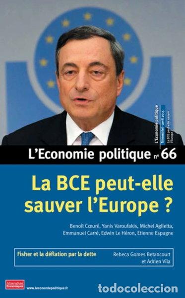 Livres: L'Economie politique - num&eacute;ro 66- 9782352401155