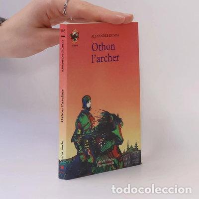Livres: Othon l'archer- 9782081621756