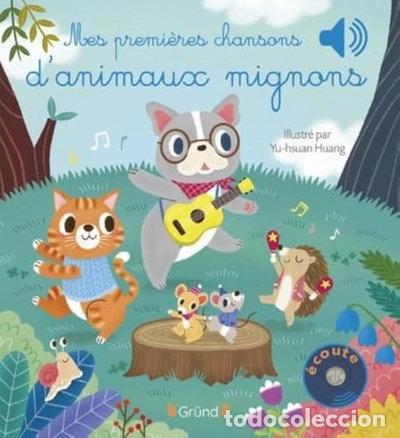 Libros: Mes premi&egrave;res chansons d'animaux mignons- 9782324035067