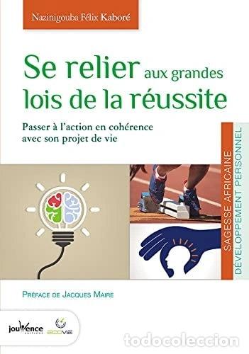 Libri di seconda mano: Se relier aux grandes lois de la r&eacute;ussite- 9782889116041
