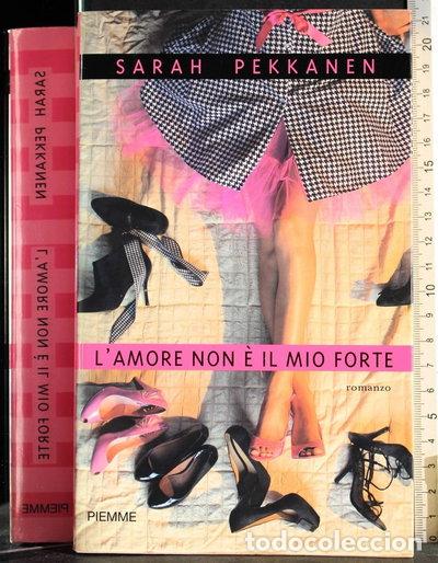 Libri di seconda mano: L'amore non &egrave; il mio forte- 9788856603668