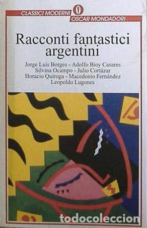 Libri di seconda mano: Racconti fantastici argentini- 9788804457589