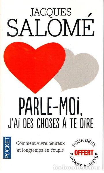 Libri di seconda mano: Parle-moi, j'ai des choses &agrave; te dire- 9782266256636