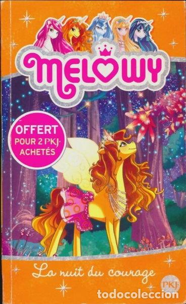 Libri di seconda mano: Melowy Tome III: La nuit du courage- 9782266294843
