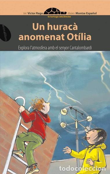Libri di seconda mano: Un hurac&agrave; anomenat Ot&iacute;lia- 9788496726420