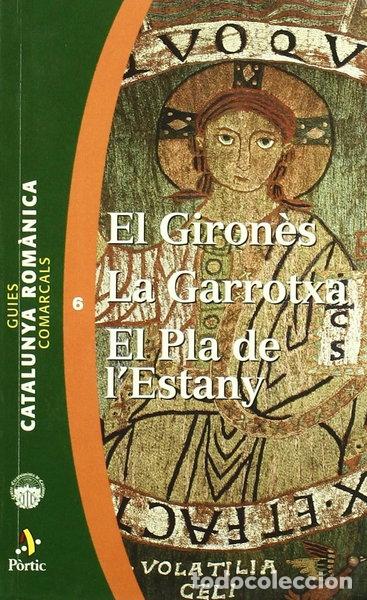 Livres: El Giron&egrave;s, la Garrotxa, el Pla de l'Estany- 9788473065634