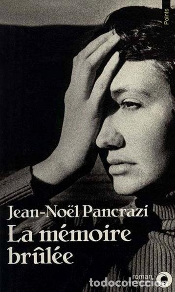 Livros em segunda m&atilde;o: La m&eacute;moire br&ucirc;l&eacute;e- 9782020211444