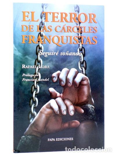 Livres: El terror de las c&aacute;rceles franquistas- 9788497332873