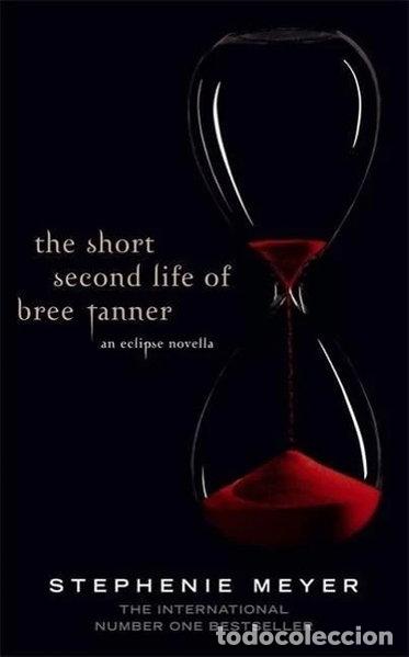 Livres: The Short Second Life of Bree Tanner- 9781907410369