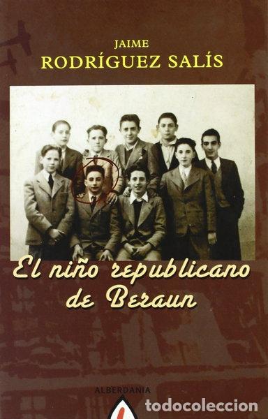 Livros em segunda m&atilde;o: El ni&ntilde;o republicano de Beraun- 9788498681772