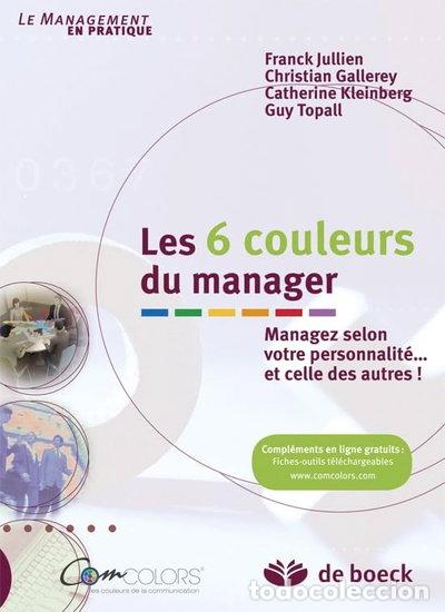 Libri di seconda mano: Les 6 couleurs du manager- 9782804165628
