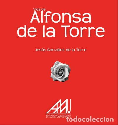 B&uuml;cher: Vida de Alfonsa de la Torre- 9788493641856