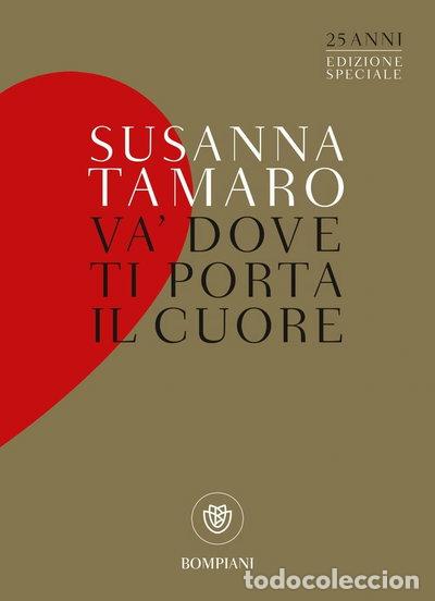 Libros: Va' dove ti porta il cuore- 9788830100312