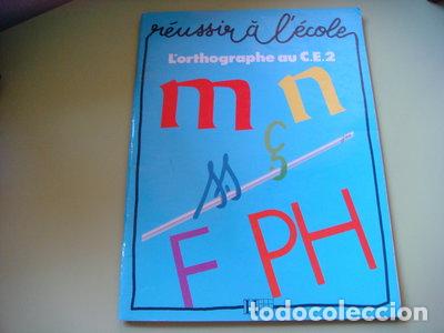 Libros: L'orthographe au CE2- 9782010122279