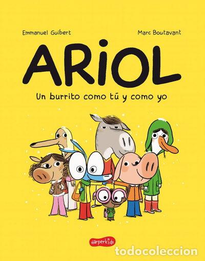 Libros: Ariol. Un burrito como t&uacute; y como yo- 9788417222048