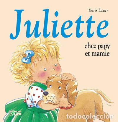 Libros: Juliette chez papy et mamie- 9782244491042