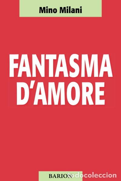 Libri di seconda mano: Fantasma d'amore- 9788867590124