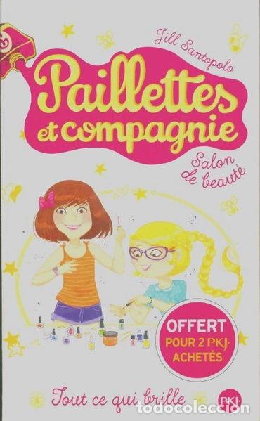 Libri di seconda mano: Paillettes et compagnie Tome I: Tout ce qui brille- 9782266284318