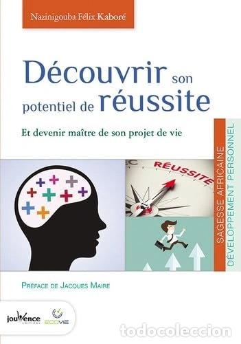 Libros: D&eacute;couvrir son potentiel de r&eacute;ussite- 9782889116027
