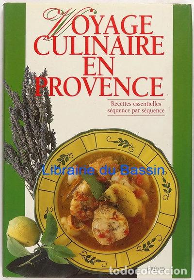 Livres: Voyage culinaire en Provence- 9782700053616