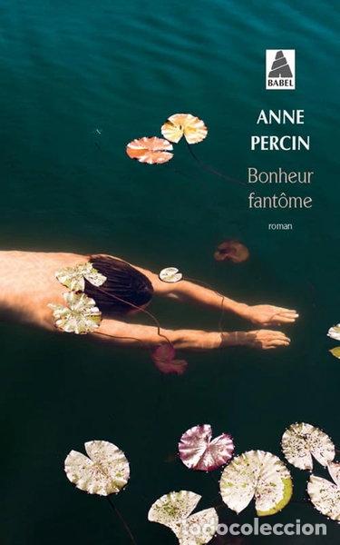 B&uuml;cher: Bonheur fant&ocirc;me- 9782330078805