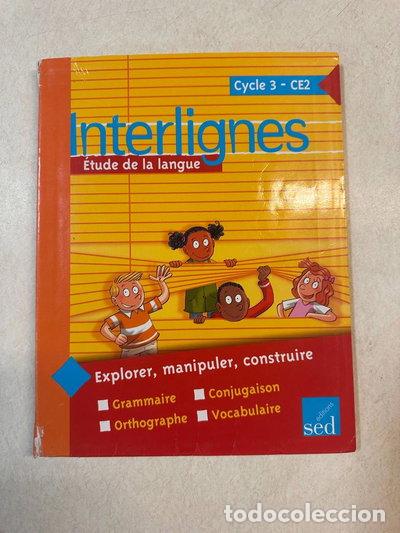 B&uuml;cher: Interlignes CE2: &Eacute;tude de la langue- 9782352470670