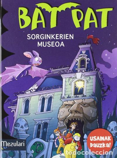 B&uuml;cher: Bat Pat sorginkerine museoa- 9788427133297