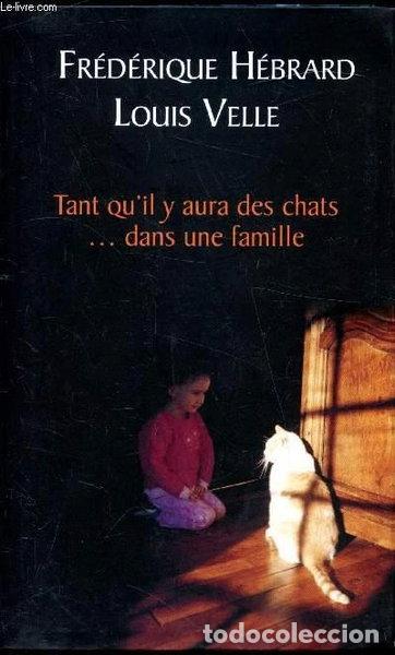 Libros: Tant qu'il y aura des chats dans une famille- 9782286065966