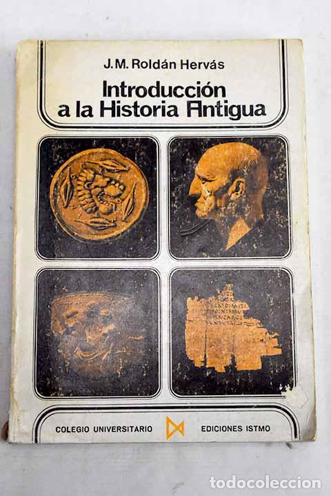 Libros: Introducci&oacute;n a la Historia Antiagua.- Rold&aacute;n Herv&aacute;s, Jos&eacute; Manuel