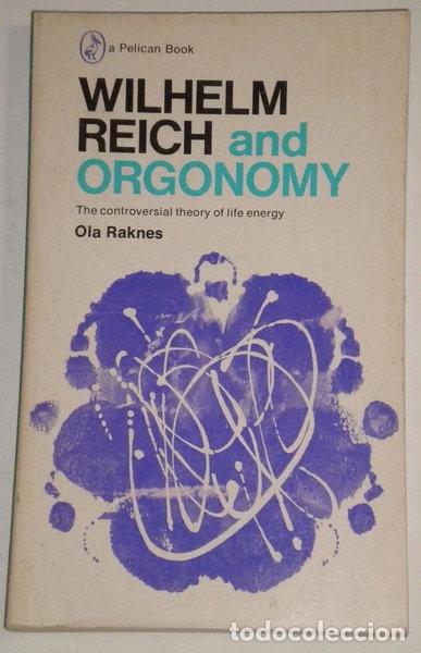 Livros em segunda m&atilde;o: Wilhelm Reich and Orgonomy- 9780140214727