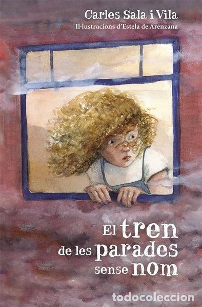 Libri di seconda mano: El tren de les parades sense nom- 9788424662431