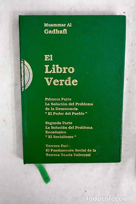 Libri di seconda mano: El libro verde: El Gadhafi, Muammar.- El Gadhafi, Muammar