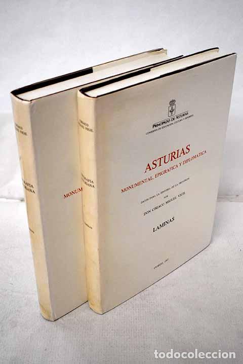 Libri di seconda mano: Asturias monumental, epigr&aacute;fica y diplom&aacute;tica: datos para la historia de la provincia