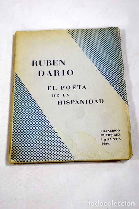 Livros em segunda m&atilde;o: Rub&eacute;n Dar&iacute;o, el poeta de la Hispanidad.- Guti&eacute;rrez Lasanta, Francisco