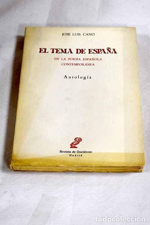 Livros em segunda m&atilde;o: El tema de Espa&ntilde;a en la poes&iacute;a espa&ntilde;ola contempor&aacute;nea: antolog&iacute;a