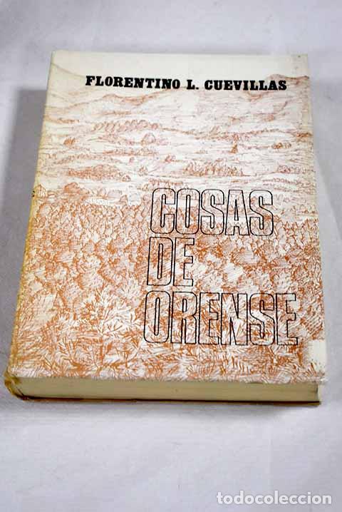 Livros em segunda m&atilde;o: Cosas de Orense: art&iacute;culos publicados en el diario La Regi&oacute;n de Orense.- Cuevillas, Florentino L.