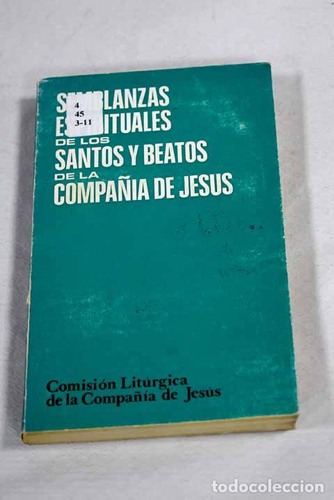Libros: Semblanzas espirituales de los Santos y Beatos, Compa&ntilde;ia de Jes&uacute;s