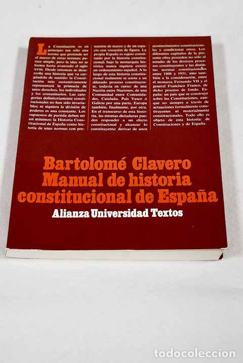 Libros: Manual de historia constitucional de Espa&ntilde;a.- Clavero, Bartolom&eacute;