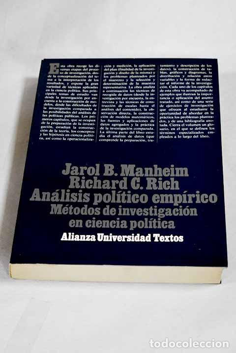 Libros: An&aacute;lisis pol&iacute;tico emp&iacute;rico: m&eacute;todos de investigaci&oacute;n en ciencia pol&iacute;tica.- Manheim, Jarol B.